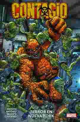 100% Marvel Coediciones Contagio. Terror en Nueva York