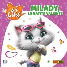 Milady, la Gatita Valiente