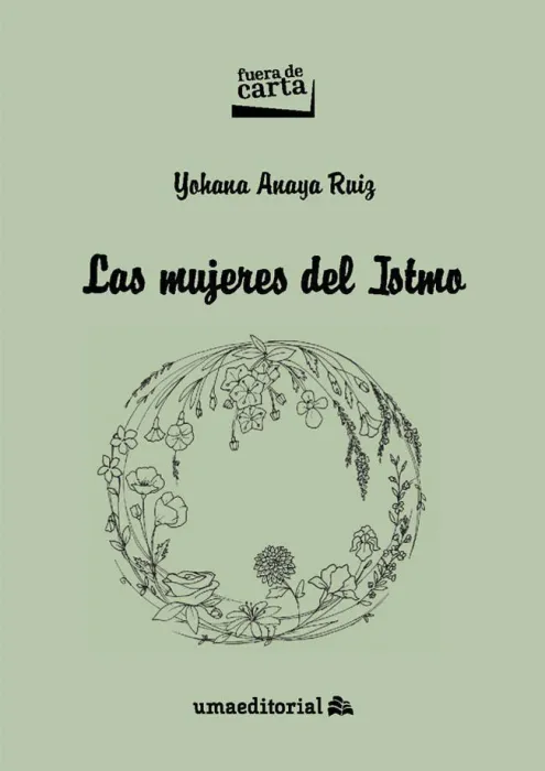 Las Mujeres del Istmo