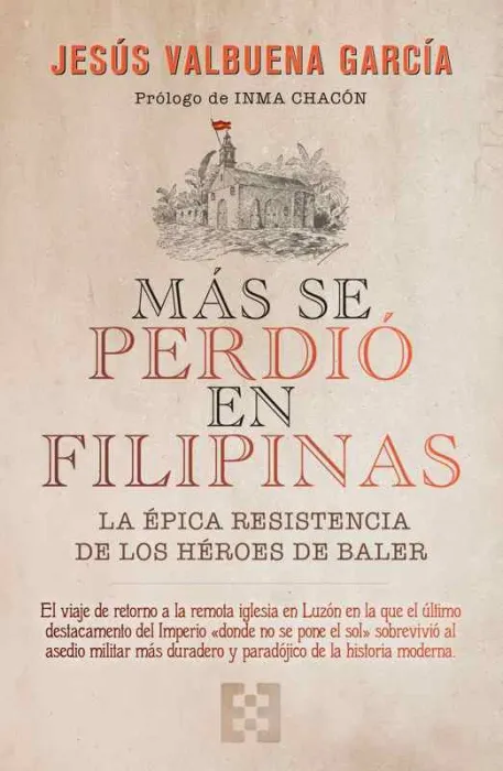 Más se Perdió en Filipinas
