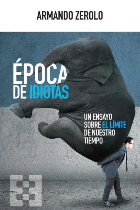 Época de Idiotas