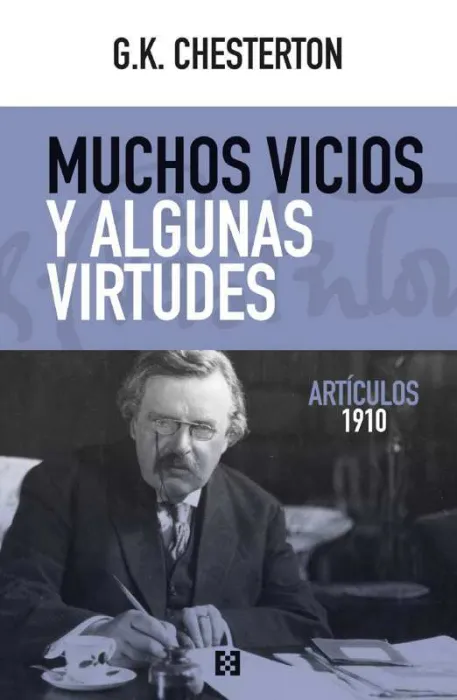 Muchos Vicios y Algunas Virtudes