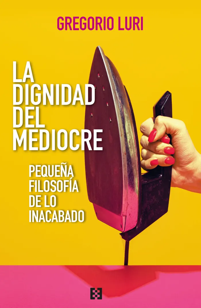 Dignidad del Mediocre, la