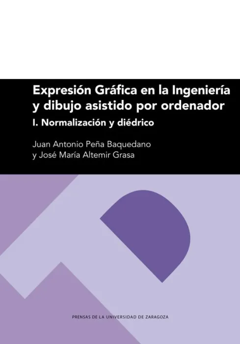 Expresión Gráfica en la Ingeniería y Dibujo Asistido por Ordenador