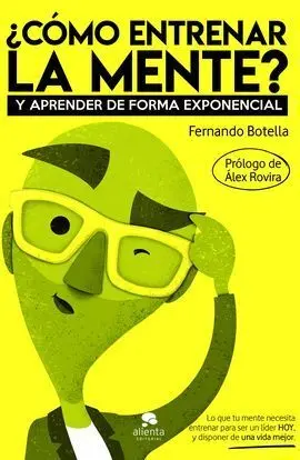 ¿Como Entrenar la Mente?