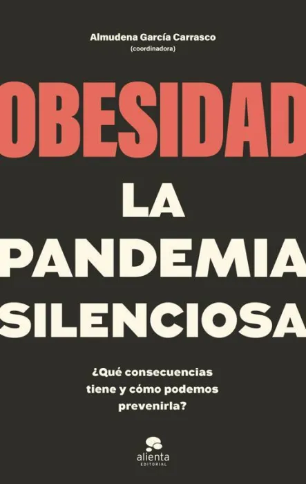 Obesidad, la Pandemia Silenciosa