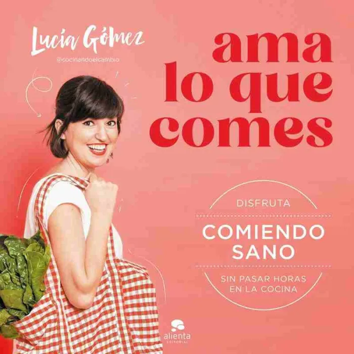 Ama lo que Comes