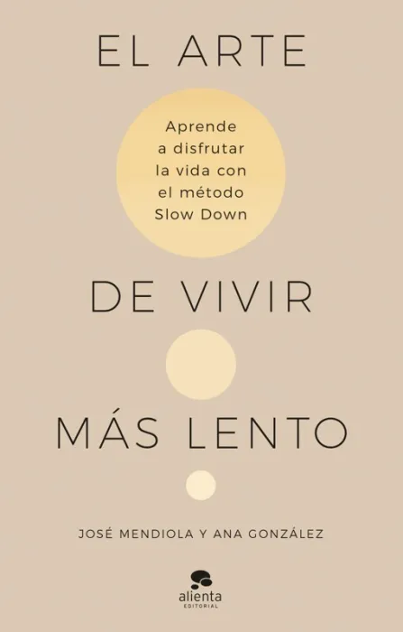 El Arte de Vivir Más Lento