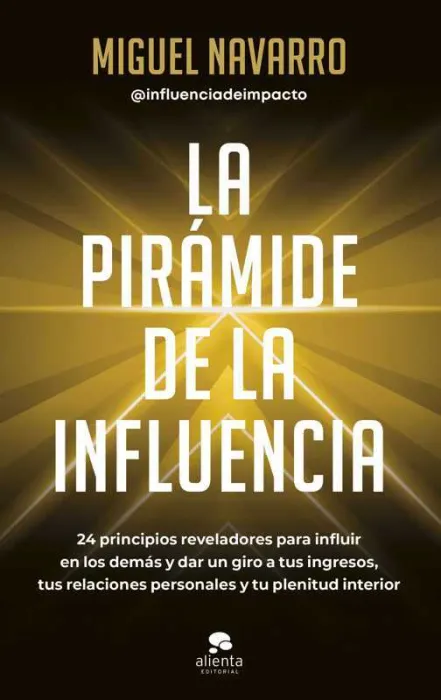La Pirámide de la Influencia