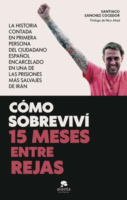 Cómo Sobreviví 15 Meses entre Rejas