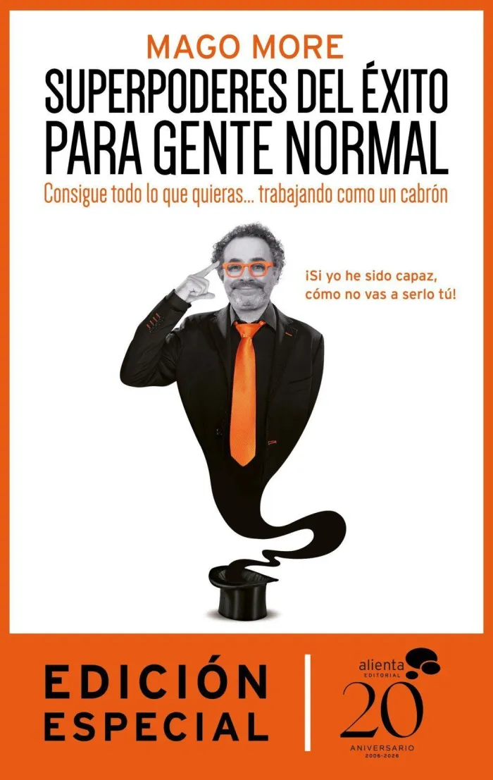Superpoderes del Éxito para Gente Normal