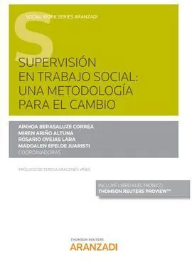 Supervisión en Trabajo Social: una Metodología para el Cambio (Papel + E-Book)