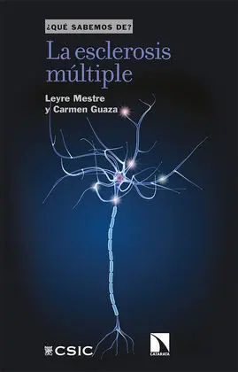 La Esclerosis Múltiple