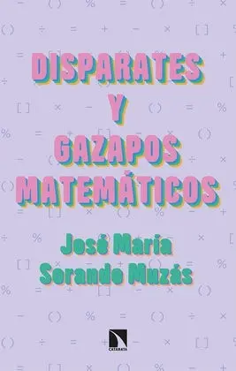Disparates y Gazapos Matemáticos