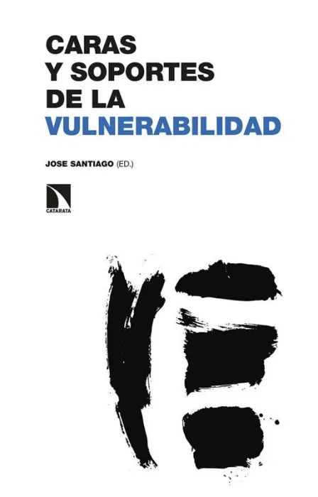 Caras y Soportes de la Vulnerabilidad