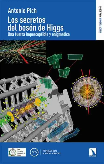 Los Secretos del Bosón de Higgs