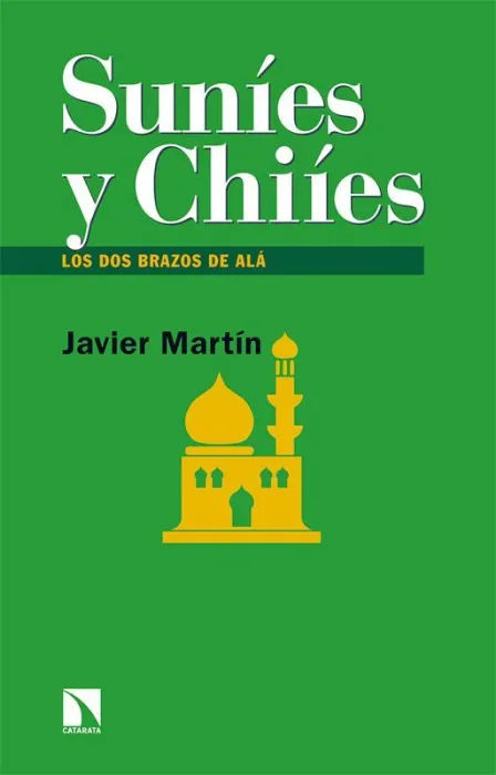 Suníes y Chiíes