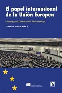 El Papel Internacional de la Union Europea
