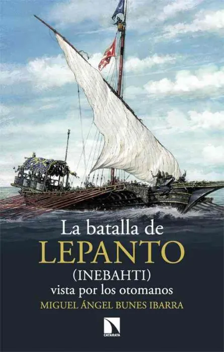 La Batalla de Lepanto (Inebahti)