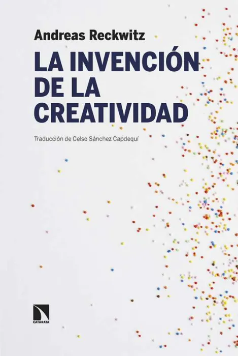 La Invención de la Creatividad