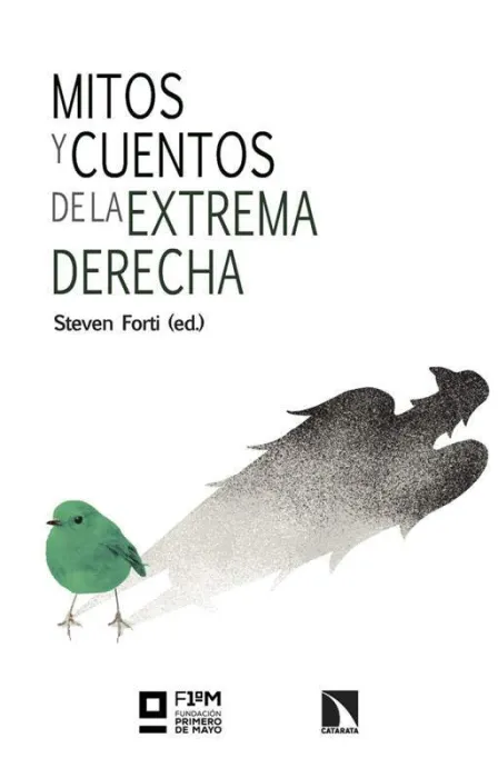 Mitos y Cuentos de la Extrema Derecha