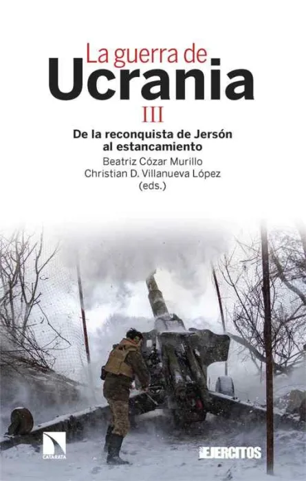 La Guerra de Ucrania Iii