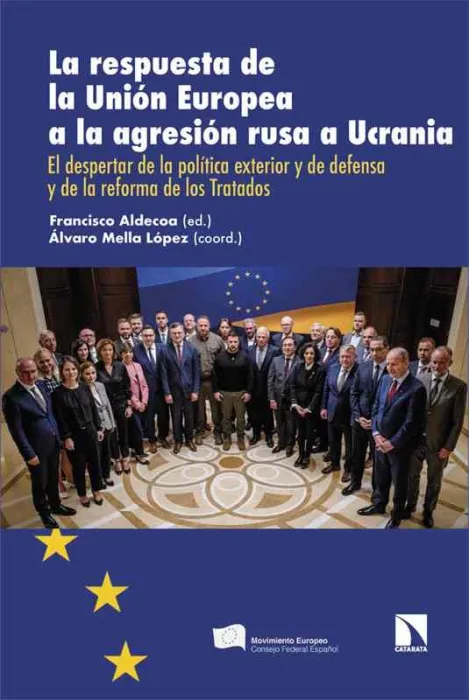 La Respuesta de la Unión Europea a la Agresión Rusa a Ucrani