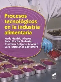 Procesos Tecnológicos en la Industria Alimentaria