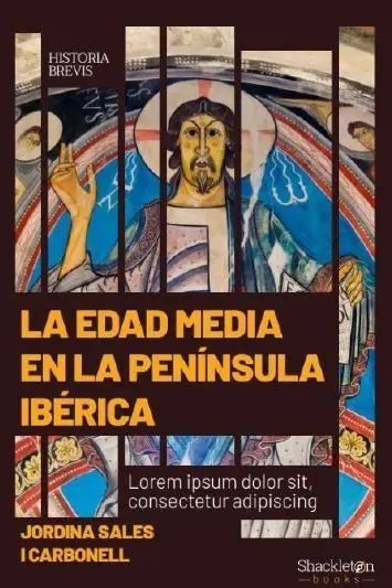 España y Su Edad Media