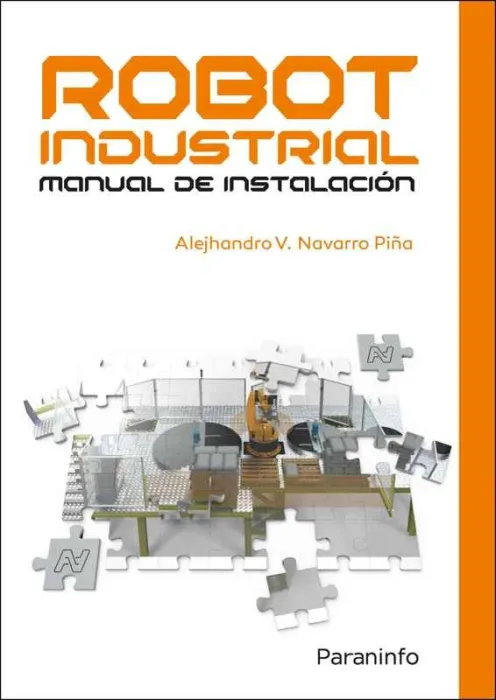 Robot Industrial. Manual de Instalacion