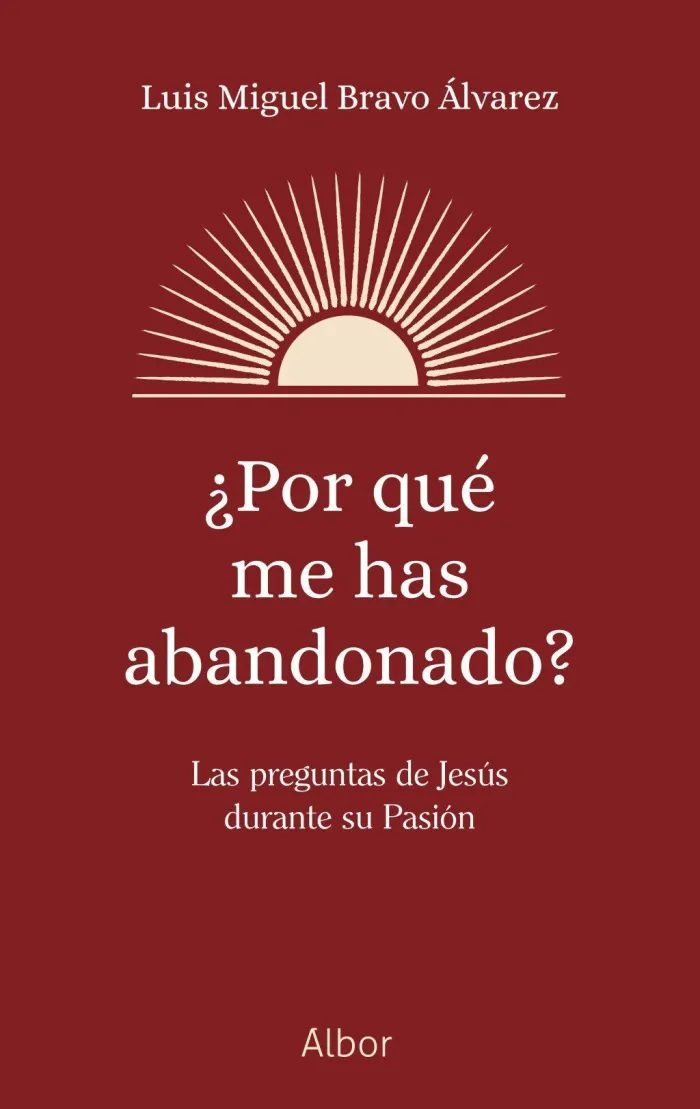 ¿Por qué me Has Abandonado?