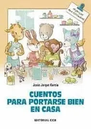Cuentos para Portarse Bien en Casa