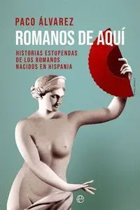 Romanos de Aquí