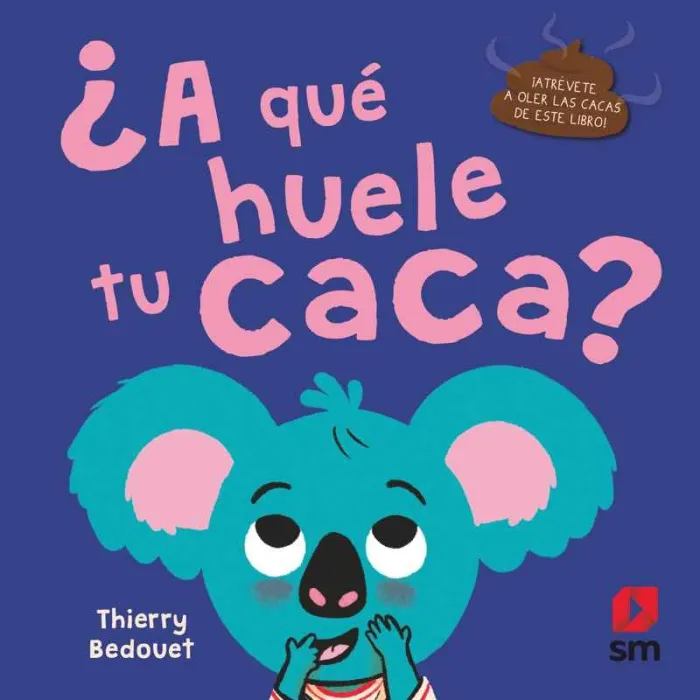 ¿A qué Huele tu Caca?