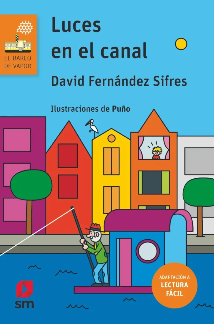 Luces en el Canal (Lectura Fácil)