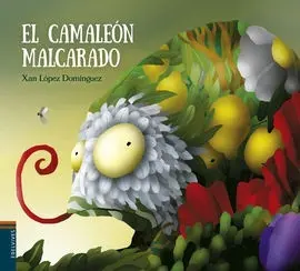 El Camaleon Malcarado