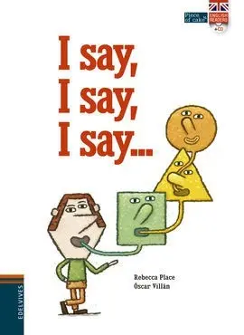 I Say, I Say, I Say... + Cd en 3ª de Cubierta
