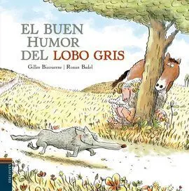 El Buen Humor del Lobo Gris