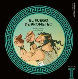 El Fuego de Prometeo