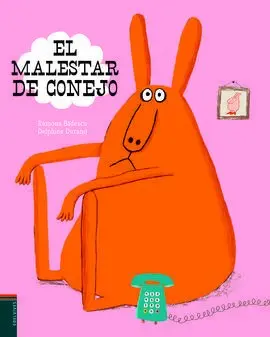 El Malestar de Conejo