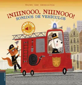 ¡Niiinooo, Niiinooo! Sonidos de Vehículos