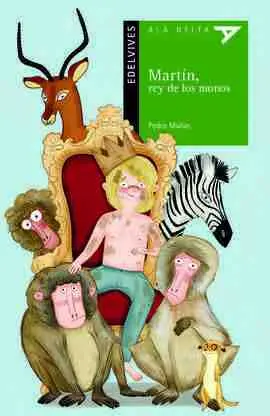 Martín, Rey de los Monos