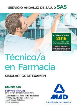 Técnico en Farmacia del Servicio Andaluz de Salud. Simulacros de Examen