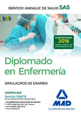 Diplomado en Enfermería del Servicio Andaluz de Salud. Simulacros de Examen