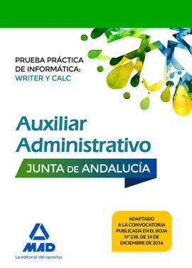 Auxiliar Administrativo de la Junta de Andalucía. Prueba Práctica de Informática