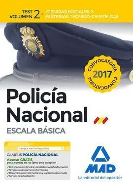 Policía Nacional Escala Básica. Test Volumen 2 Ciencias Sociales y Materias Técn