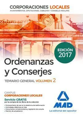 Ordenanzas y Conserjes de Corporaciones Locales. Temario General Volumen 2 (2017)