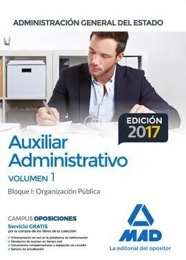 Auxiliar Administrativo de la Administración General del Estado. Temario Volumen