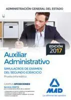 Auxiliar Administrativo de la Administración General del Estado. Simulacros de e