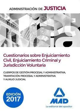 Cuestionarios Sobre Enjuiciamiento Civil, Criminal y Jurisdiccion Voluntaria